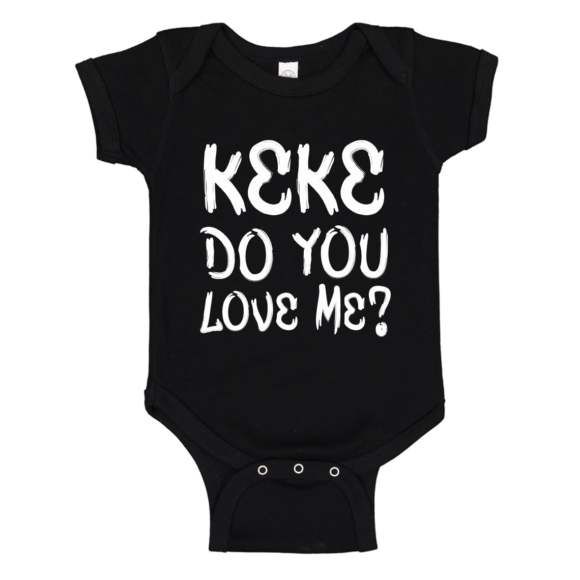 Baby Onesie Keke Do you Love me? 100% Cotton Infant Bodysuit