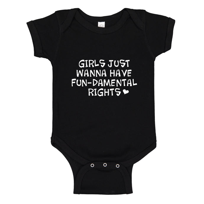 Baby Onesie Girls Wanna Have Fundamental Rights 100% Cotton Infant Bodysuit