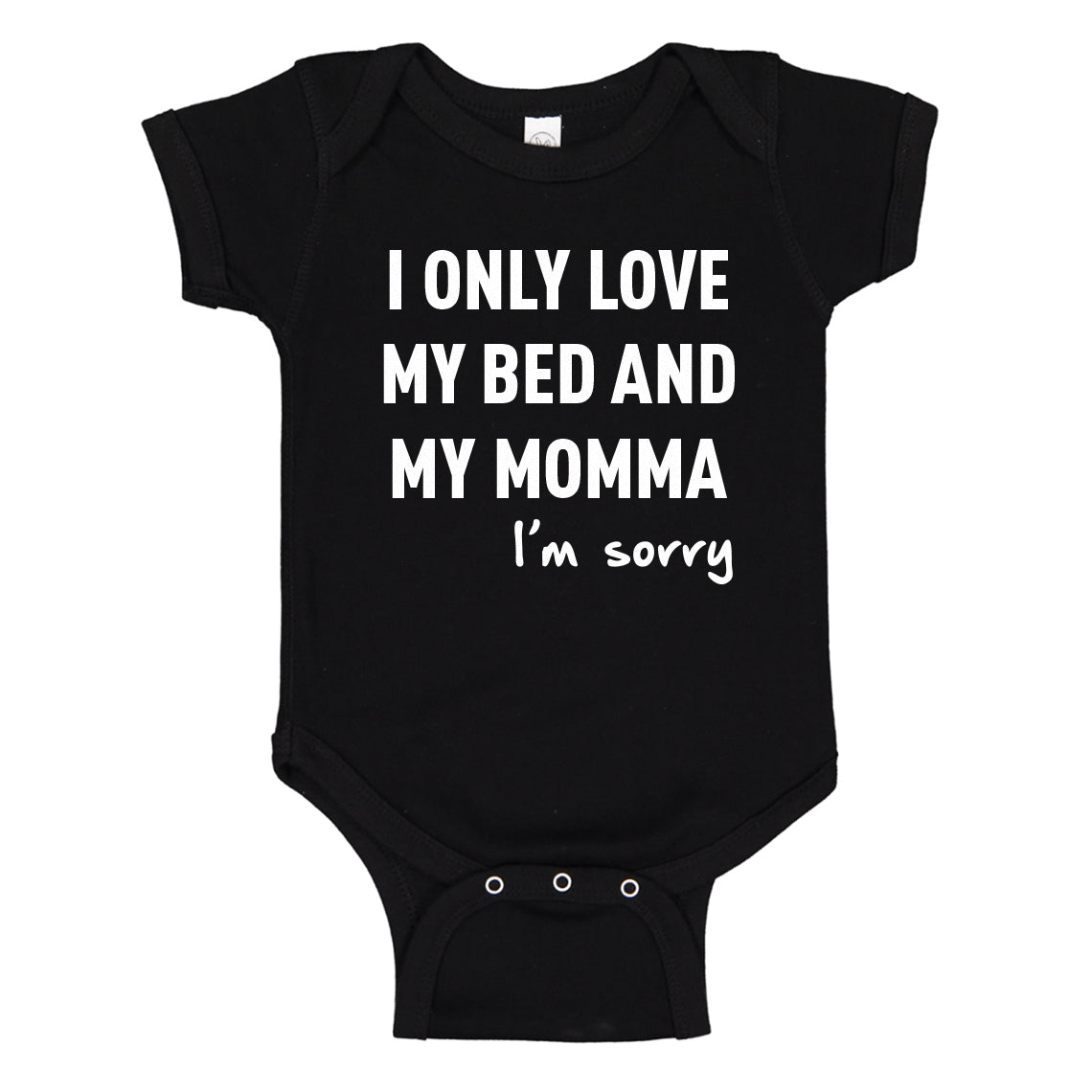 Baby Onesie Only Love My Bed 100% Cotton Infant Bodysuit