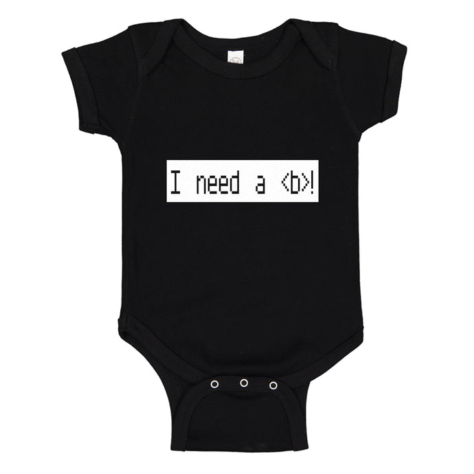 Baby Onesie I Need a Break 100% Cotton Infant Bodysuit