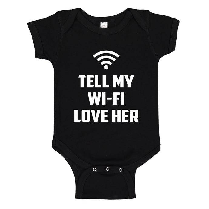 Baby Onesie Tell My WI-FI Love Her 100% Cotton Infant Bodysuit