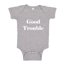 Baby Onesie Good Trouble 100% Cotton Infant Bodysuit