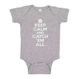 Baby Onesie Keep Calm and Catch em All! 100% Cotton Infant Bodysuit