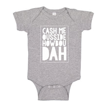 Baby Onesie Cash Me Ousside How Bow Dah 100% Cotton Infant Bodysuit