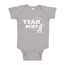 Baby Onesie Yeah Buoy! 100% Cotton Infant Bodysuit