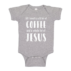 Baby Onesie Lil Bit Coffee Whole Lotta Jesus 100% Cotton Infant Bodysuit