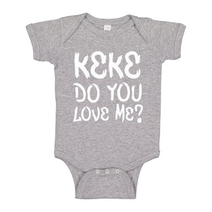 Baby Onesie Keke Do you Love me? 100% Cotton Infant Bodysuit