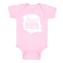 Baby Onesie James and the Giant Impeach 100% Cotton Infant Bodysuit