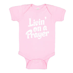 Baby Onesie Living on a Prayer 100% Cotton Infant Bodysuit