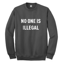 Crewneck No One is Illegal Unisex Sweatshirt