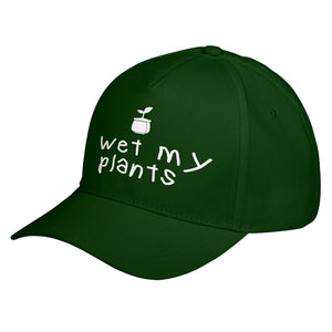 Hat I Wet My Plants Baseball Cap