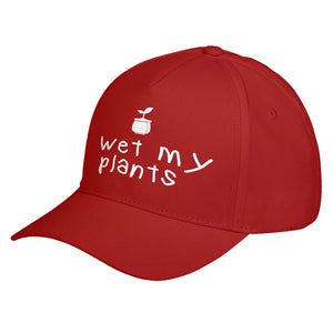 Hat I Wet My Plants Baseball Cap