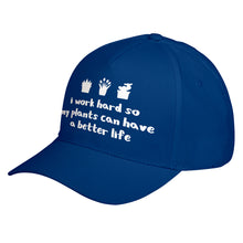 Hat So My Plants can have a Better Life Baseball Cap