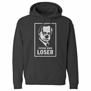 Putin Future World War III Loser Unisex Adult Hoodie