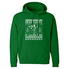 Hoodie Dear Santa It Wasn't Me Unisex Adult Hoodie