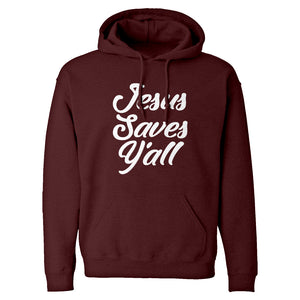 Jesus Saves Yall Unisex Adult Hoodie