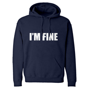 I'm Fine Unisex Adult Hoodie