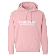 With Great Power Comes Great Responsibility Unisex Adult Hoodie