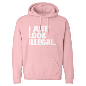 Hoodie Just Look Illegal Unisex Adult Hoodie