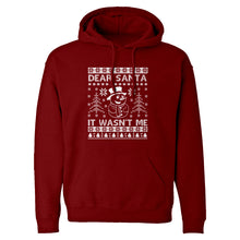 Hoodie Dear Santa It Wasn't Me Unisex Adult Hoodie