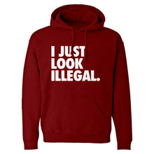 Hoodie Just Look Illegal Unisex Adult Hoodie