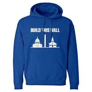 Build This Wall Unisex Adult Hoodie