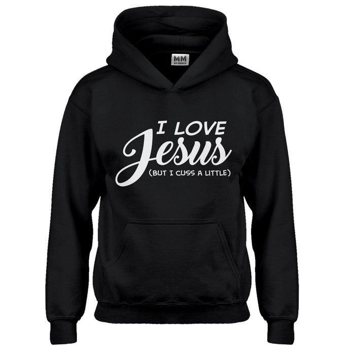 Hoodie I Love Jesus but I Cuss a Little Kids Hoodie