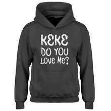 Youth Keke Do you Love me? Kids Hoodie