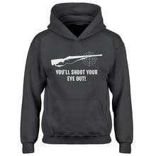 Youth You'll Shoot Your Eye Out Kids Hoodie