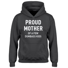 Youth Proud Mother of Dumbass Kids Kids Hoodie