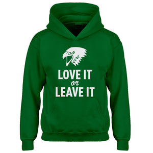 Youth Love it or Leave it! Kids Hoodie