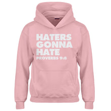 Hoodie Haters Gonna Hate Proverbs 9:8 Kids Hoodie