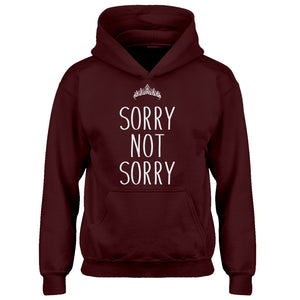 Hoodie Sorry Not Sorry Kids Hoodie