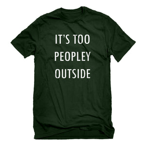 Mens Too Peopley Outside Unisex T-shirt