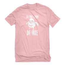 Mens Do You Know De Wae Unisex T-shirt