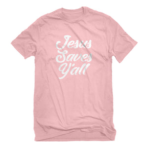 Mens Jesus Saves Yall Unisex T-shirt