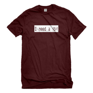 Mens I Need a Break Unisex T-shirt