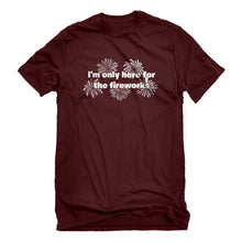 Mens I'm Only Here for the Fireworks Unisex T-shirt