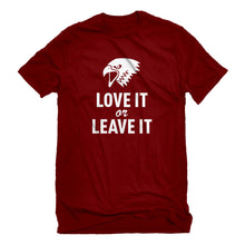 Mens Love it or Leave it! Unisex T-shirt