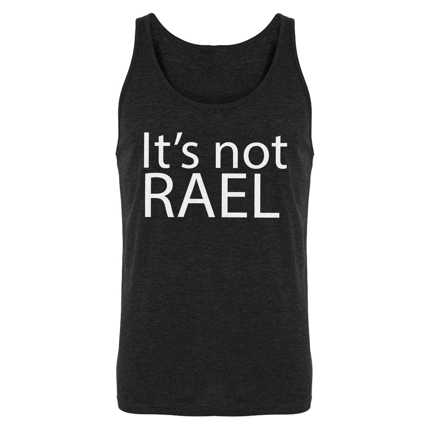 Tank Its not Rael Mens Jersey Tank Top