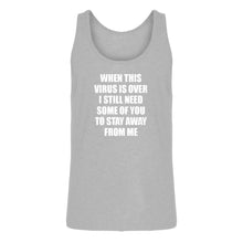 Mens When this virus is over. Jersey Tank Top