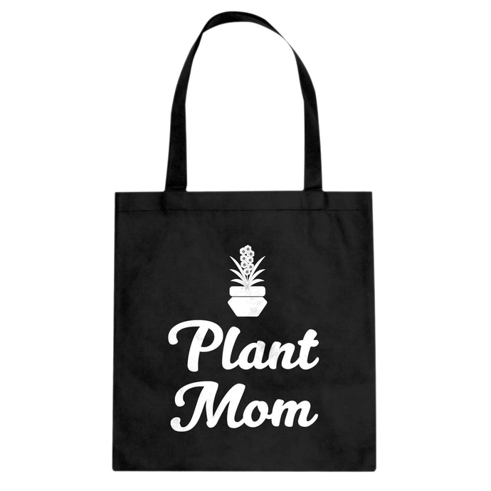 Tote Plant Mom Canvas Tote Bag