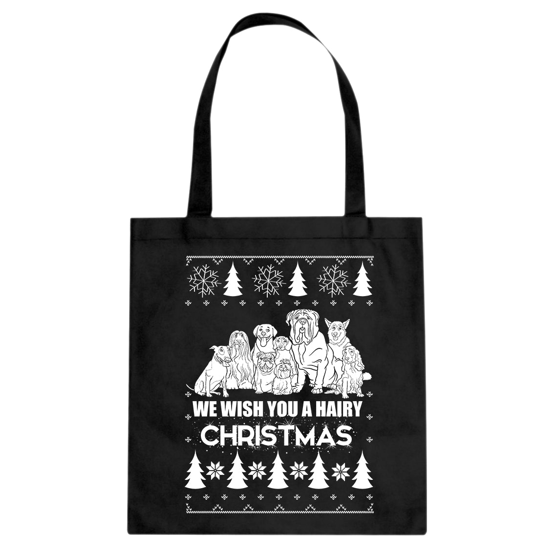 Tote We Wish You a Hairy Christmas Canvas Tote Bag