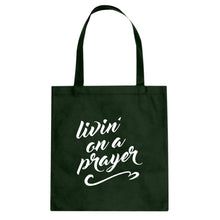 Tote Livin on a Prayer Canvas Tote Bag