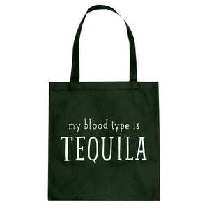 My Blood Type is Tequila Cotton Canvas Tote Bag