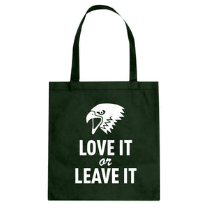 Love it or Leave it! Cotton Canvas Tote Bag