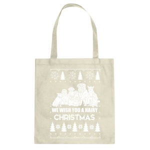 Tote We Wish You a Hairy Christmas Canvas Tote Bag