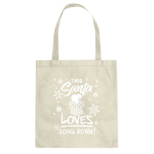 This Santa Loves Going Down Cotton Canvas Tote Bag