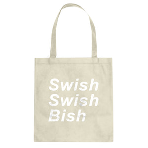 Tote Swish Swish Bish Canvas Tote Bag