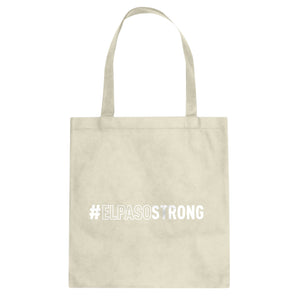 #ELPASOSTRONG Cotton Canvas Tote Bag